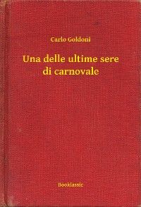 Una delle ultime sere di carnovale