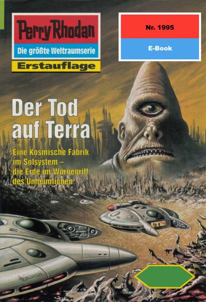 Perry Rhodan 1995: Der Tod auf Terra