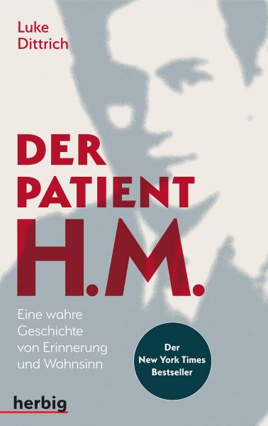 Der Patient H. M.