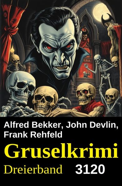 Gruselkrimi Dreierband 3120