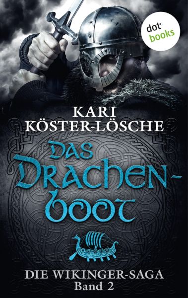 Die Wikinger-Saga - Band 2: Das Drachenboot