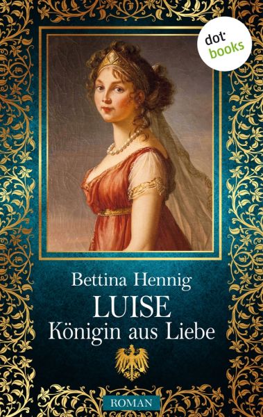 Luise - Königin aus Liebe