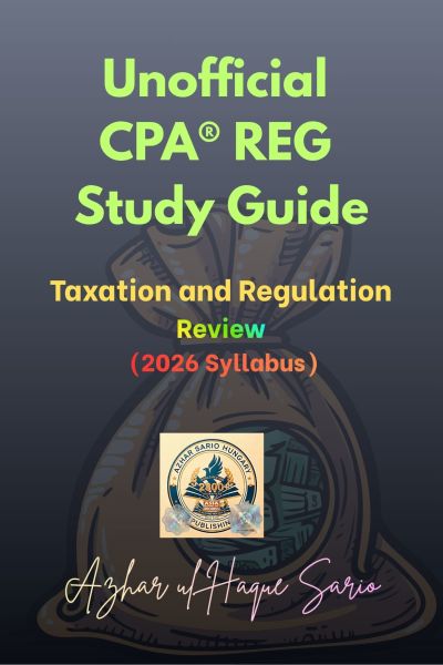 Unofficial CPA® REG Study Guide