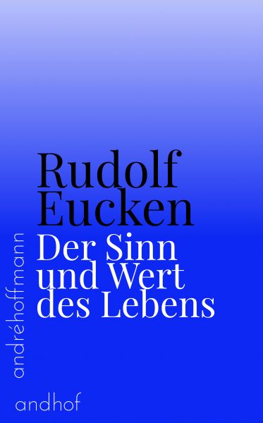 Der Sinn und Wert des Lebens