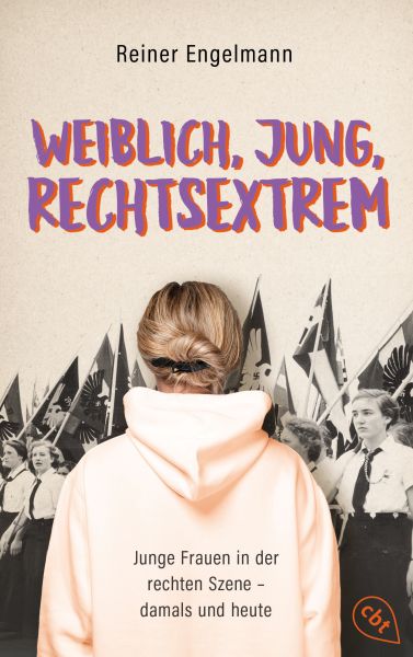 Weiblich, jung, rechtsextrem
