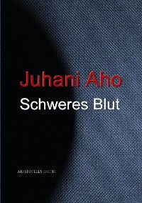 Schweres Blut