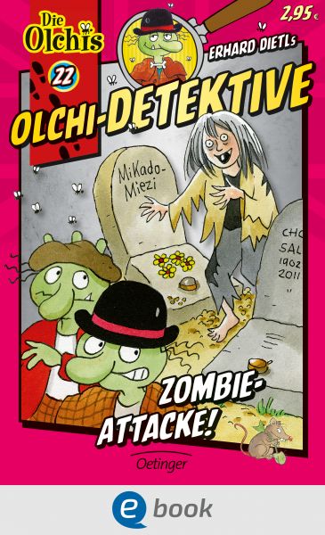 Olchi-Detektive 22. Zombie-Attacke!