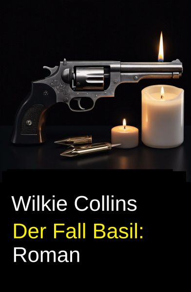 Der Fall Basil: Roman