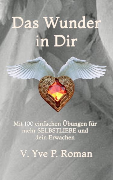 Das Wunder in Dir