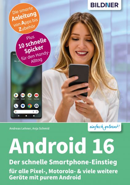 Android 16 - Der schnelle Smartphone-Einstieg