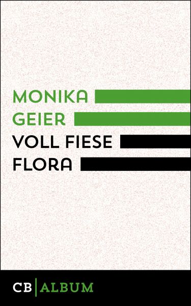 Voll fiese Flora