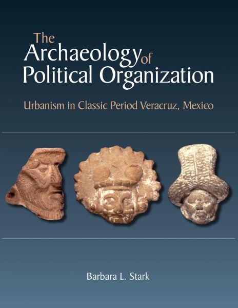The Archaeology of Political Organization