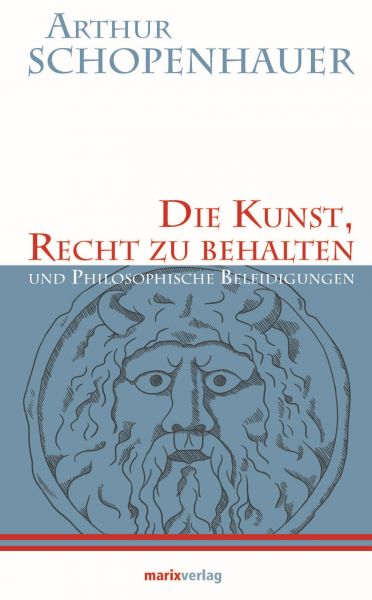 Die Kunst, Recht zu behalten