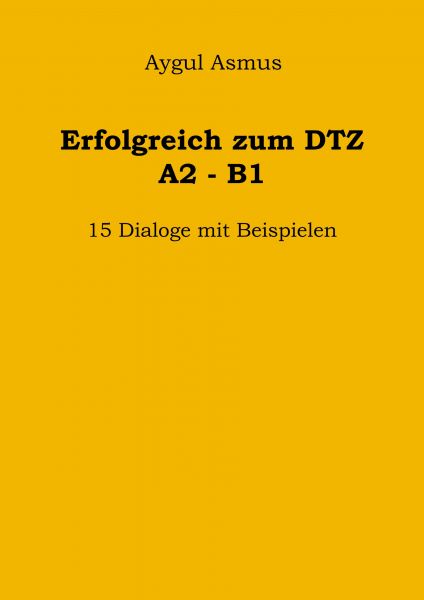 DTZ: Mündliche Prüfung 15 Dialoge