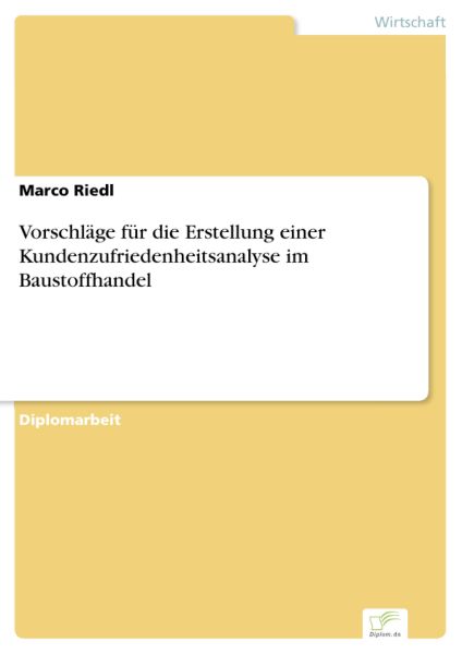 Vorschläge für die Erstellung einer Kundenzufriedenheitsanalyse im Baustoffhandel