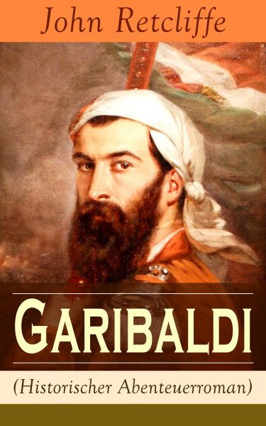 Garibaldi (Historischer Abenteuerroman)
