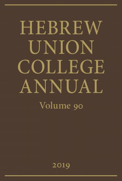 Hebrew Union College Annual Volume 90 (2019)