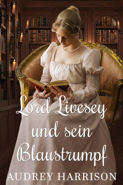 Lord Livesey und sein Blaustrumpf
