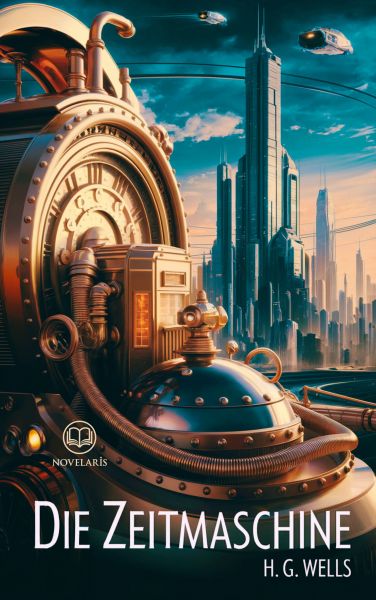 H. G. Wells: Die Zeitmaschine