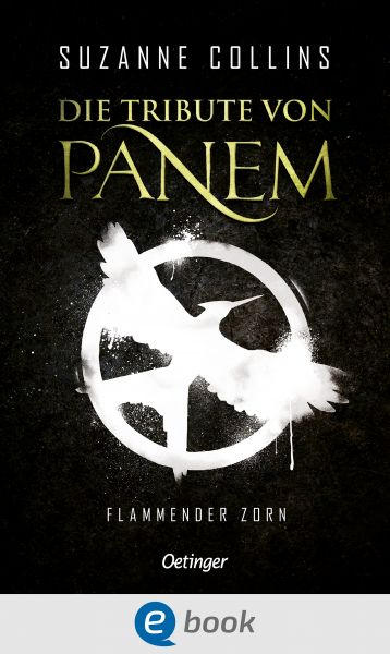 Die Tribute von Panem 3. Flammender Zorn