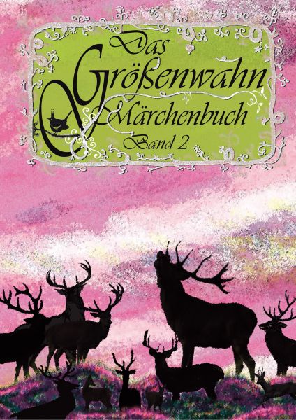 Das Größenwahn Märchenbuch