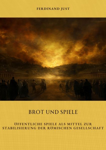Brot und Spiele