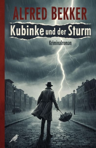 Kubinke und der Sturm: Kriminalroman