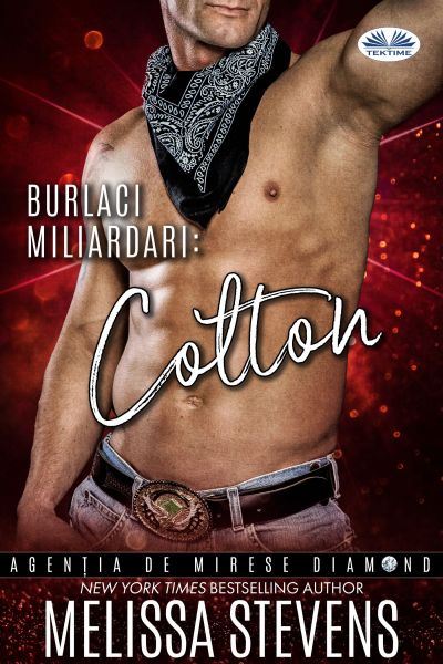 Burlaci Miliardari: Colton