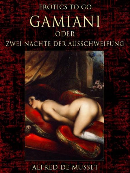 Gamiani order Zwei Nächte der Ausschweifung