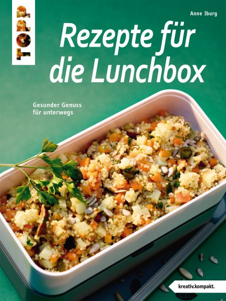 Rezepte für die Lunchbox
