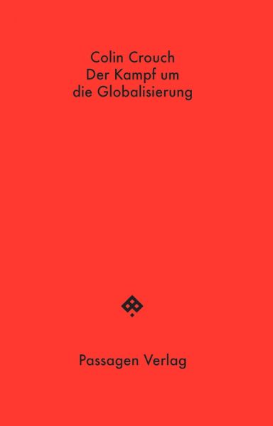 Der Kampf um die Globalisierung