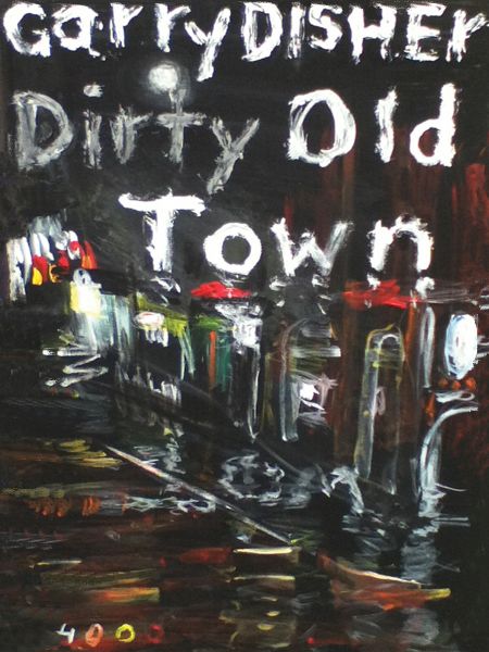 Dirty Old Town