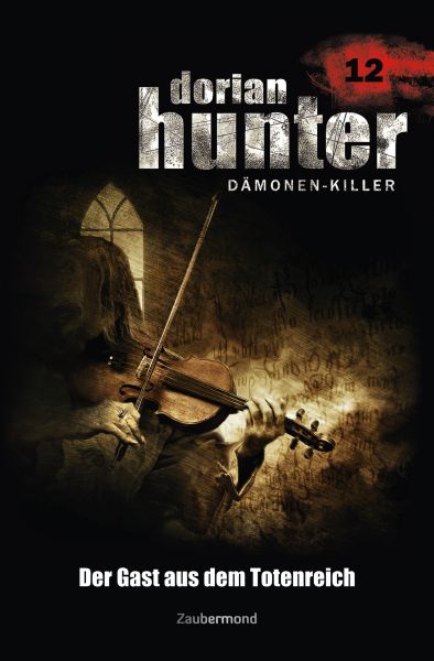 Dorian Hunter 12 - Der Gast aus dem Totenreich