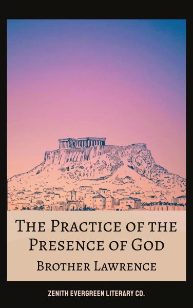 The Practice of the Presence of God
