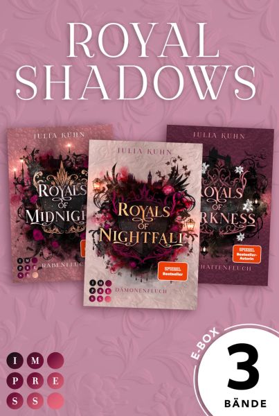 Royal Shadows: Die hoch romantische Fantasy-Trilogie in einer E-Box!