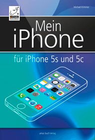 Mein iPhone - für iPhone 5s und 5c