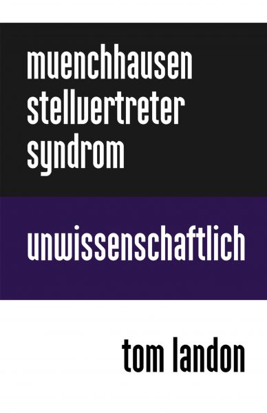 Münchhausen-Stellvertreter-Syndrom