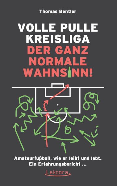 Volle Pulle Kreisliga - der ganz normale Wahnsinn