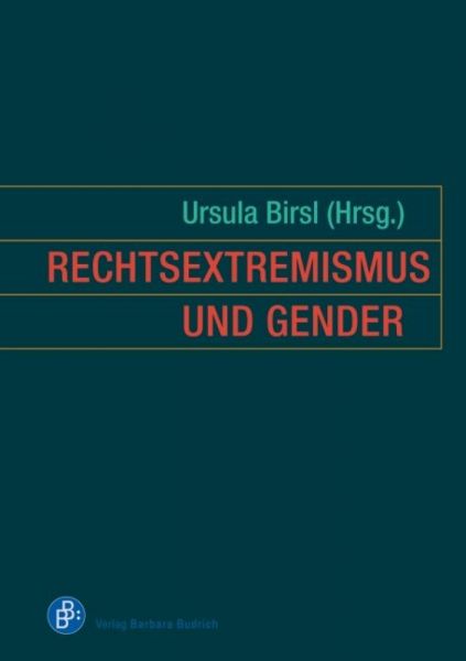 Rechtsextremismus und Gender