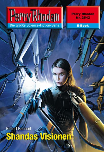 Perry Rhodan 2542: Shandas Visionen