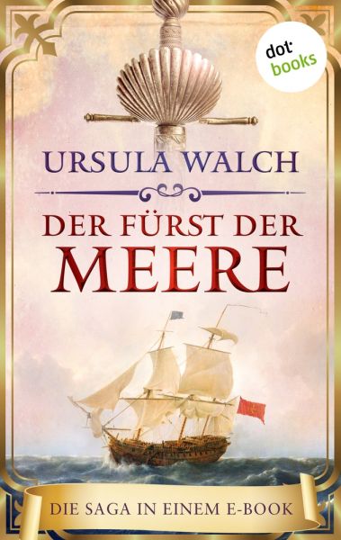 Der Fürst der Meere. Die Saga in einem eBook: »Das Schwert des Sarazenen« und »Das Amulett des Saraz