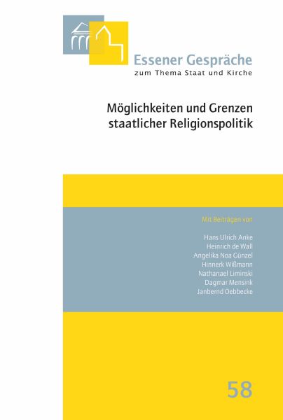 Möglichkeiten und Grenzen staatlicher Religionspolitik