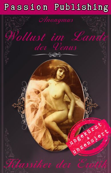 Klassiker der Erotik 40: Wollust im Lande der Venus