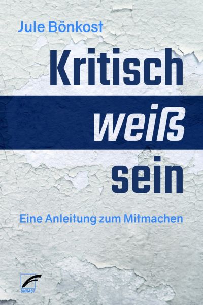 kritisch weiß sein