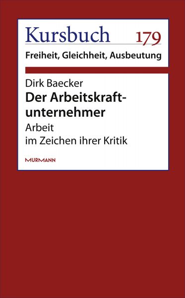 Der Arbeitskraftunternehmer