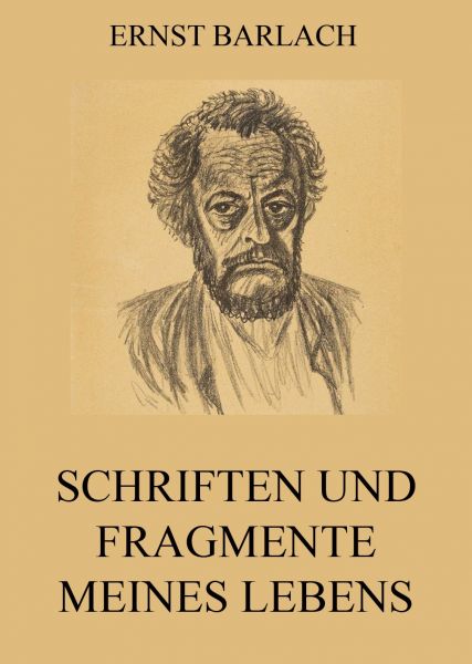 Schriften und Fragmente meines Lebens