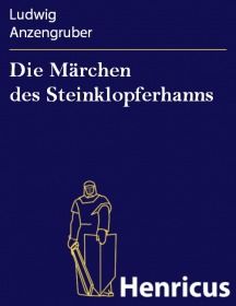 Die Märchen des Steinklopferhanns