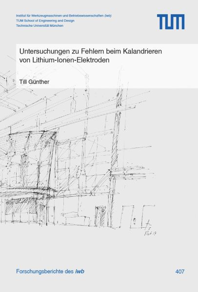 Untersuchungen zu Fehlern beim Kalandrieren von Lithium-Ionen-Elektroden
