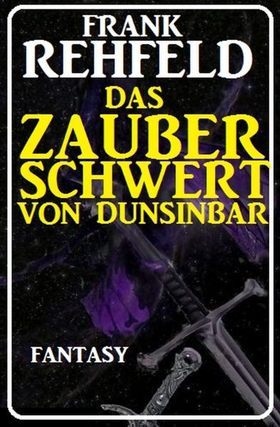 Das Zauberschwert von Dunsinbar