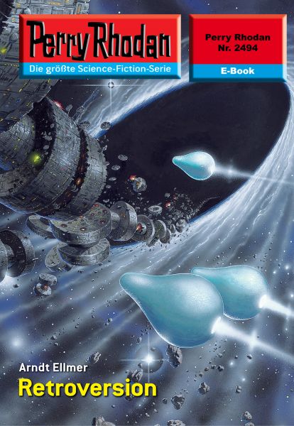 Perry Rhodan 2494: Retroversion